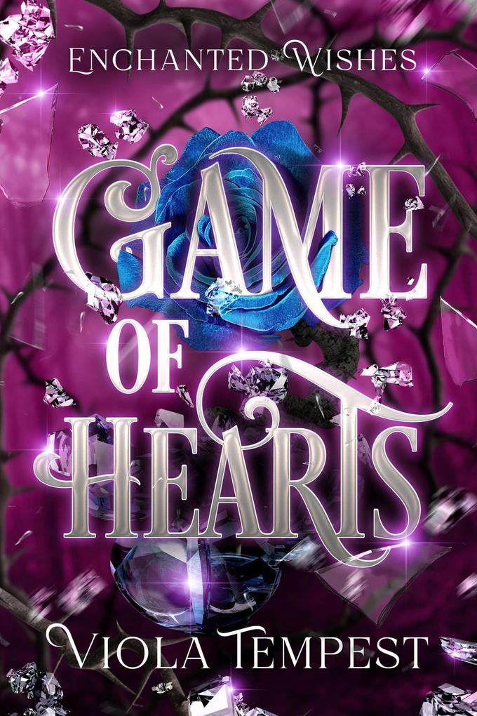 Game of Hearts (Enchanted Wishes)