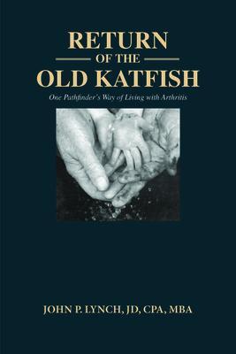 Return of the Old Katfish