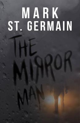 The Mirror Man