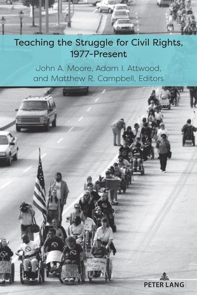 Teaching the Struggle for Civil Rights 1977-Present