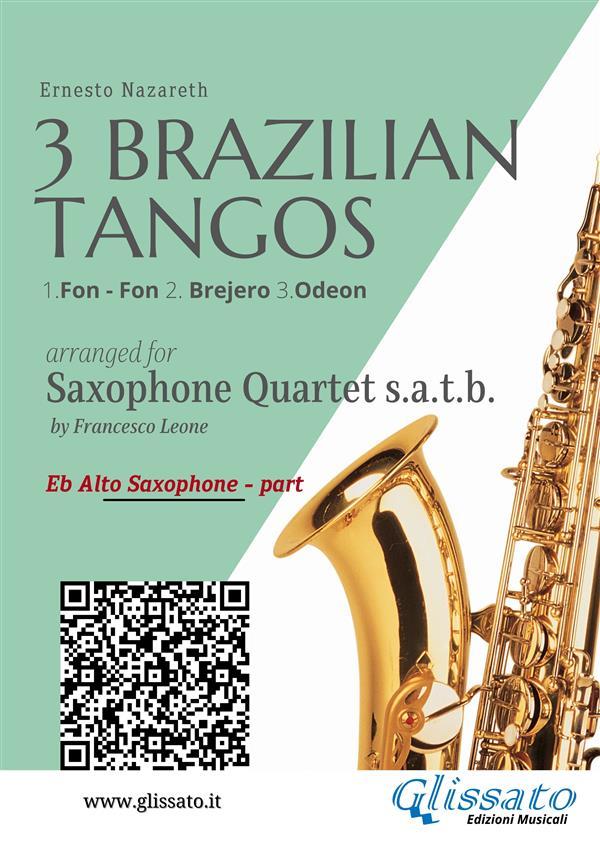 Alto Sax: 3 Brazilian Tangos for Saxophone Quartet