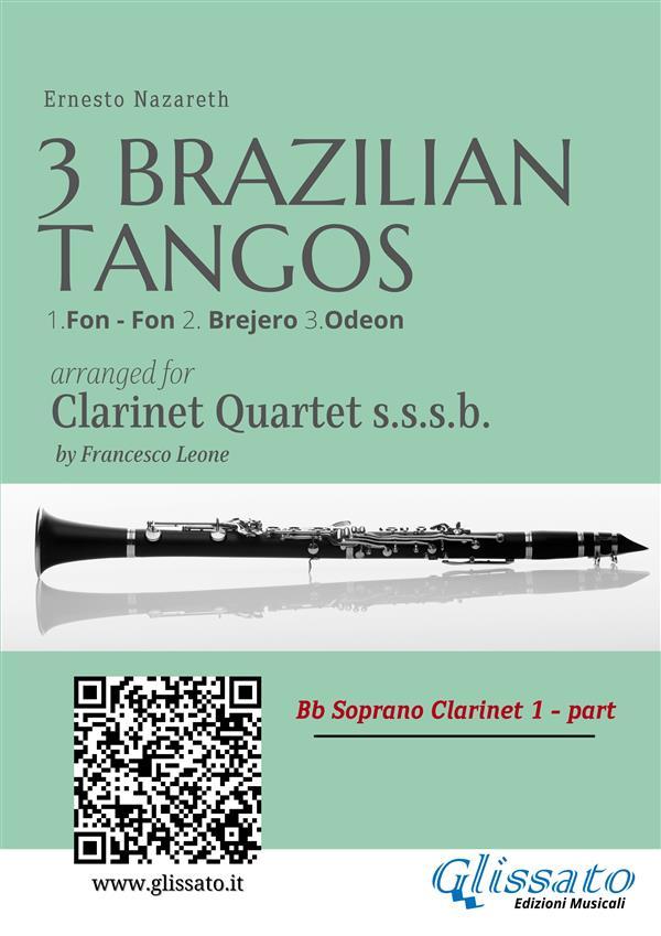 Bb Clarinet 1: Three Brazilian Tangos for Clarinet Quartet