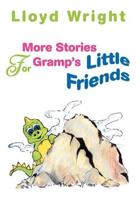 More Stories For Gramp‘s Little Friends