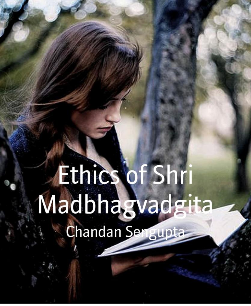 Ethics of Shri Madbhagvadgita