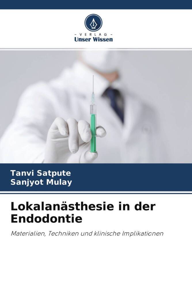 Lokalanästhesie in der Endodontie