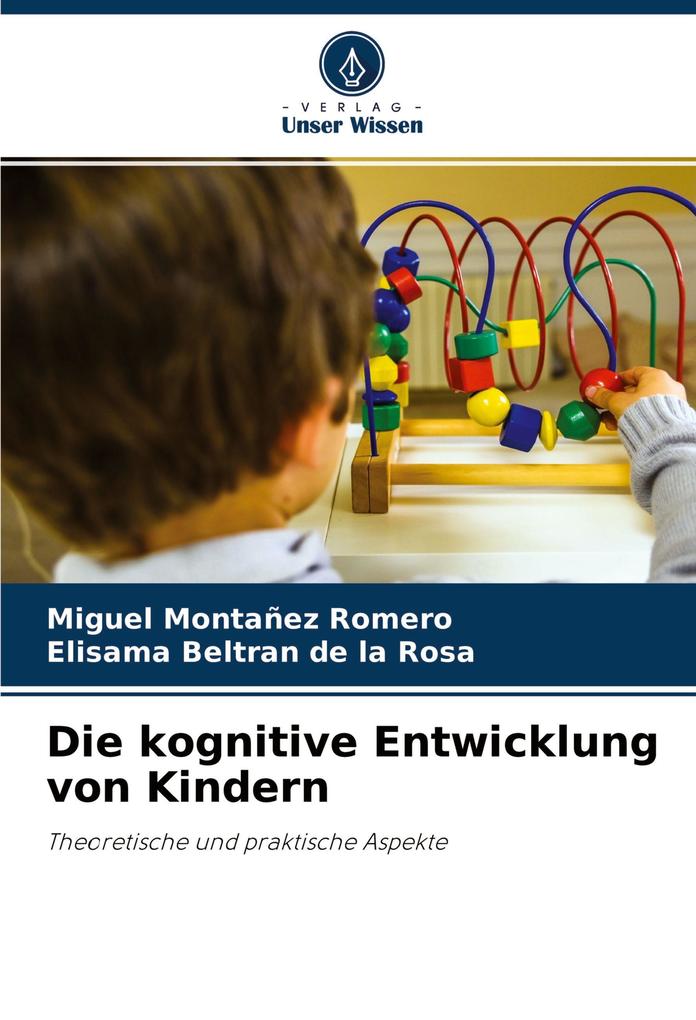 Die kognitive Entwicklung von Kindern