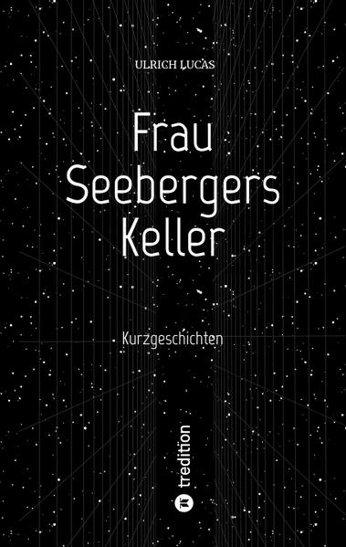 Frau Seebergers Keller