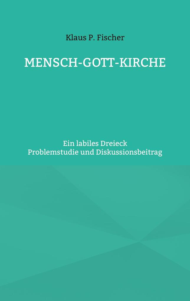 MENSCH-GOTT-KIRCHE