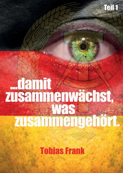 ... damit zusammenwächst was zusammengehört.