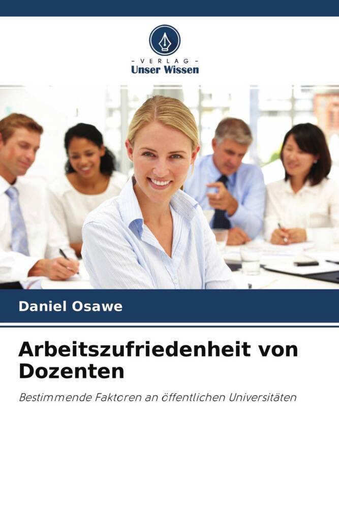 Arbeitszufriedenheit von Dozenten