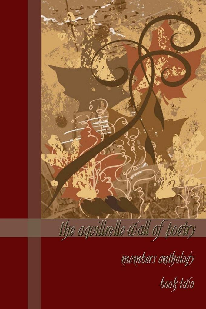 The Aquillrelle Wall of Poetry book two