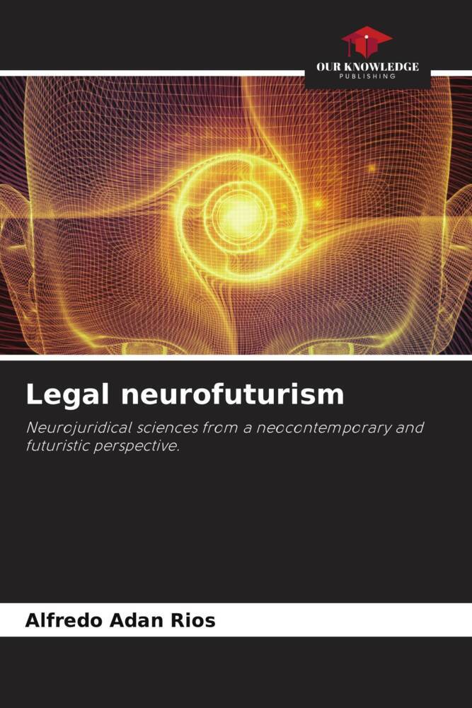 Legal neurofuturism