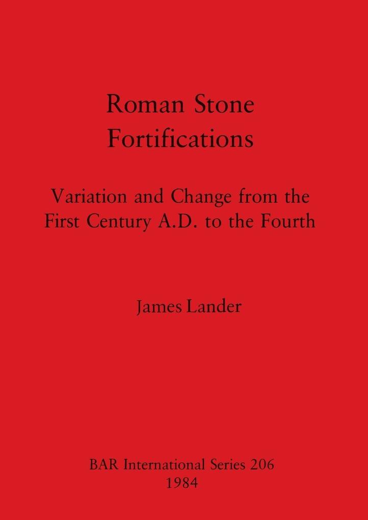 Roman Stone Fortifications