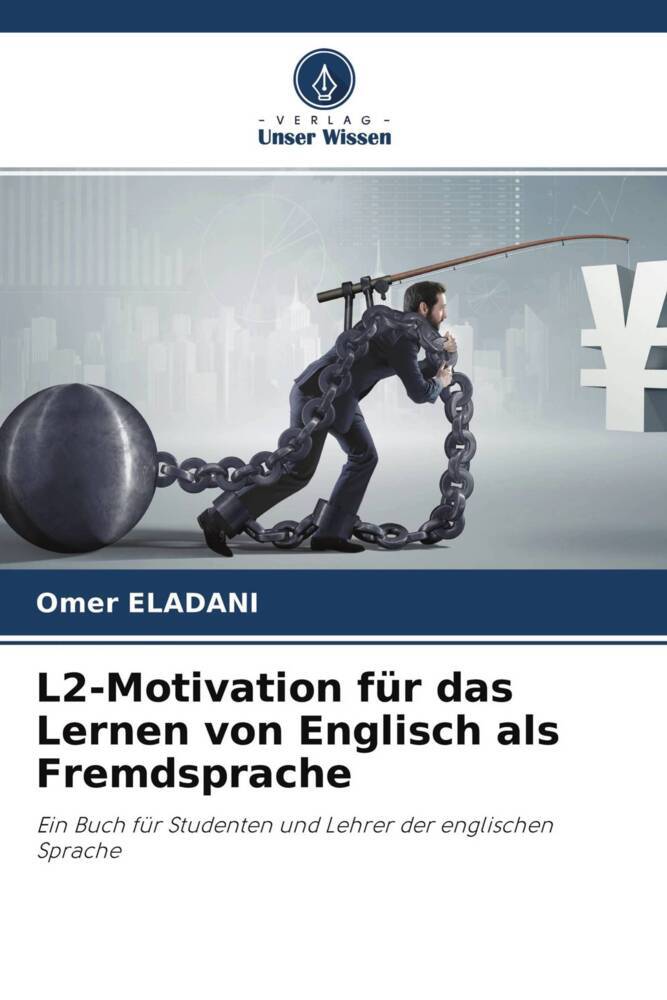L2-Motivation für das Lernen von Englisch als Fremdsprache