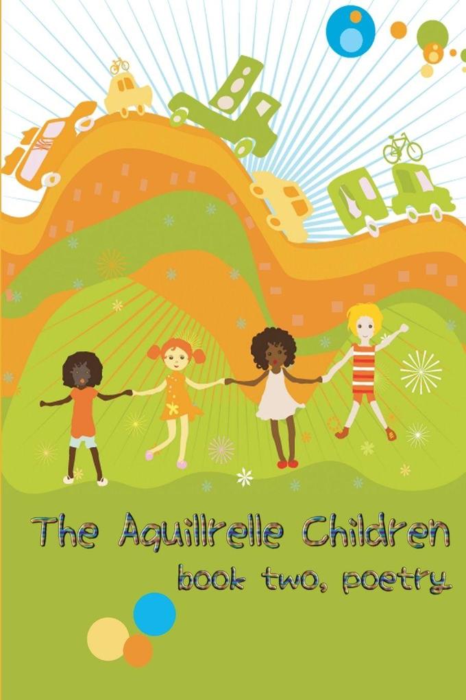 The Aquillrelle Children book two poetry