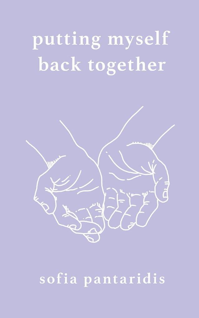 Putting Myself Back Together