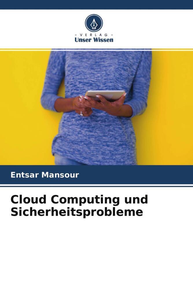 Cloud Computing und Sicherheitsprobleme