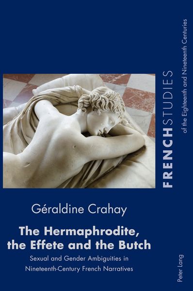 The Hermaphrodite the Effete and the Butch