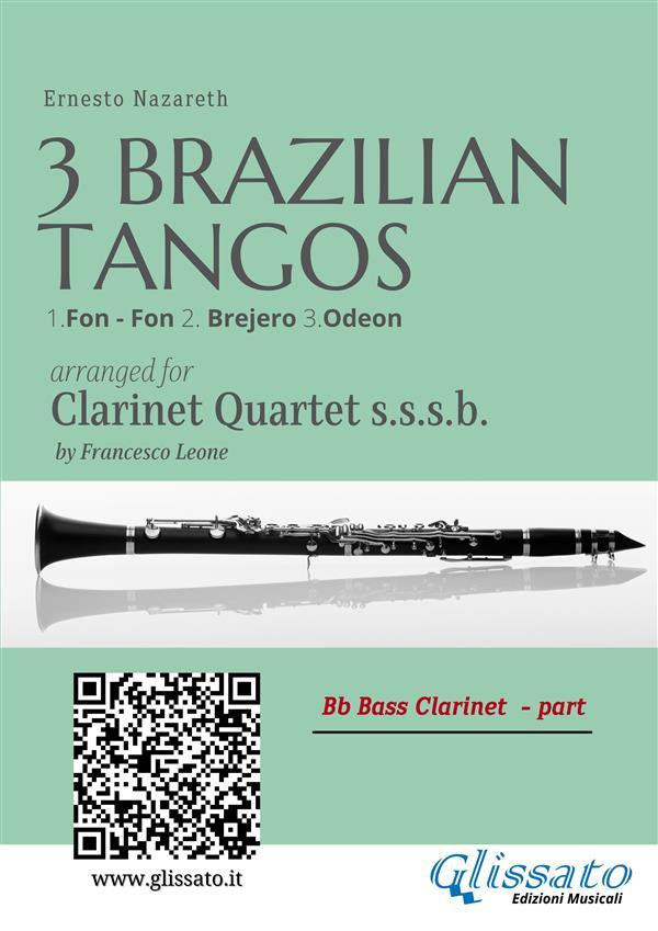 Bb Bass Clarinet : Three Brazilian Tangos for Clarinet Quartet