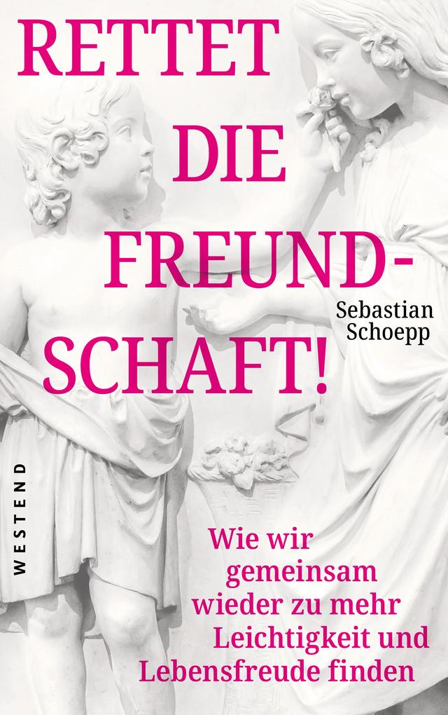 Rettet die Freundschaft!