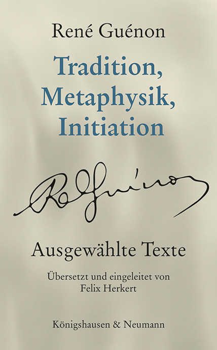 Tradition Metaphysik Initiation