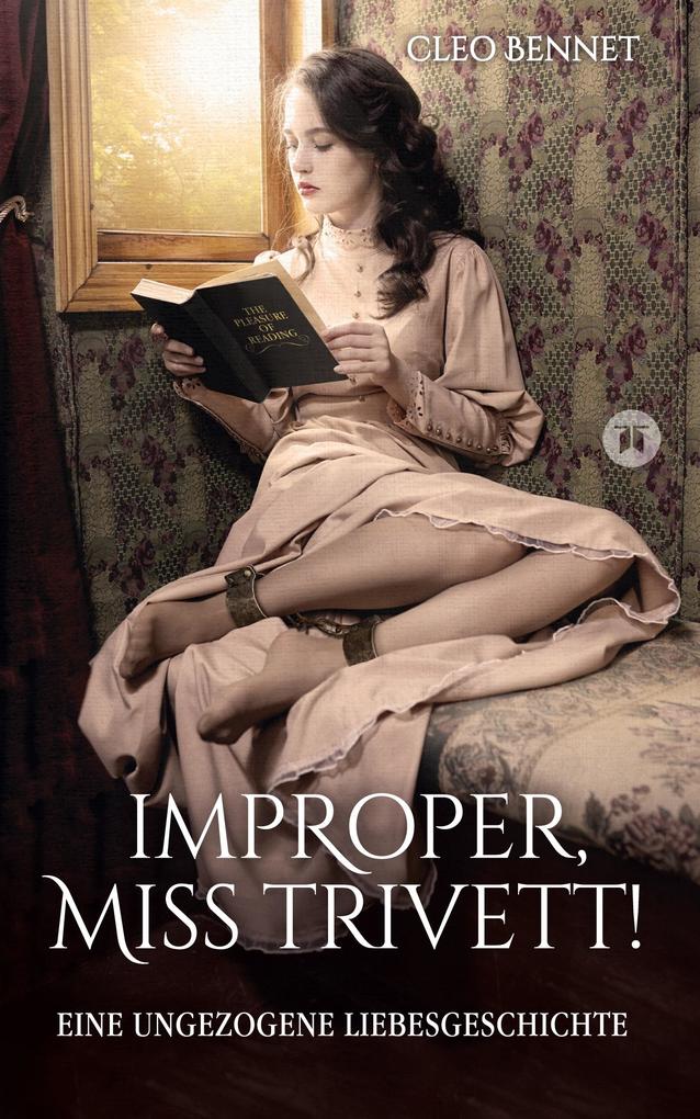 Improper Miss Trivett!