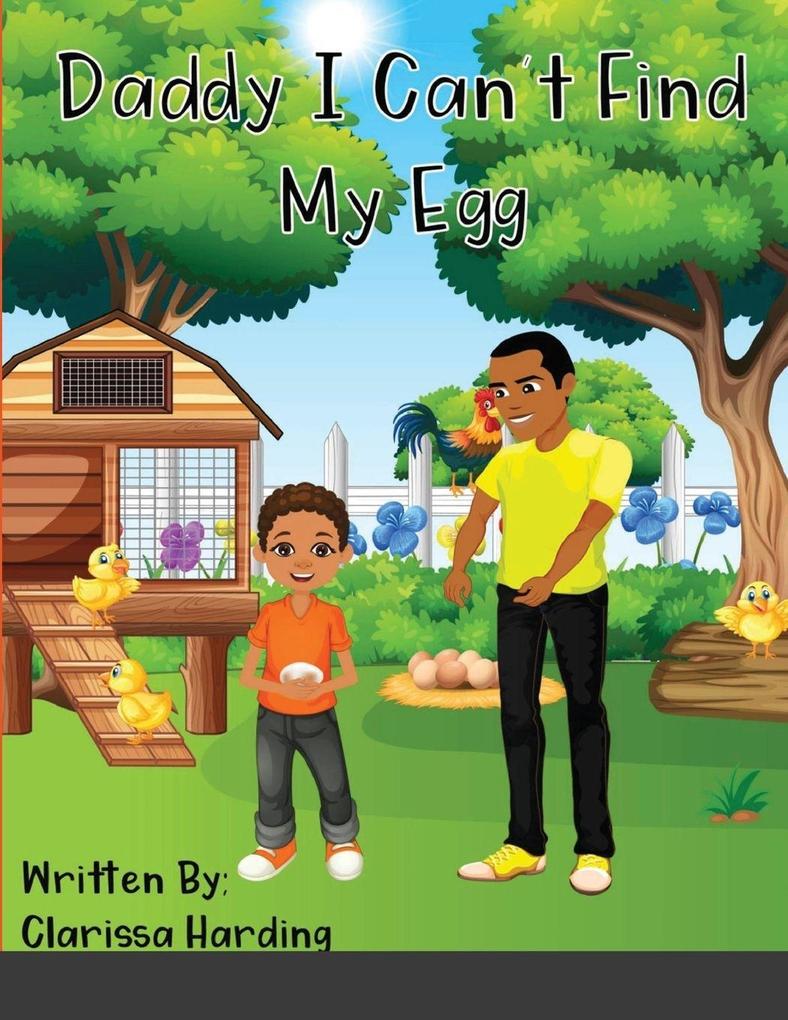 Daddy I Can't Find My Egg