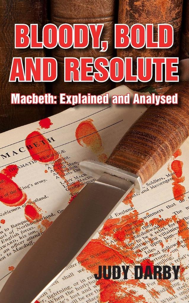 Bloody Bold and Resolute