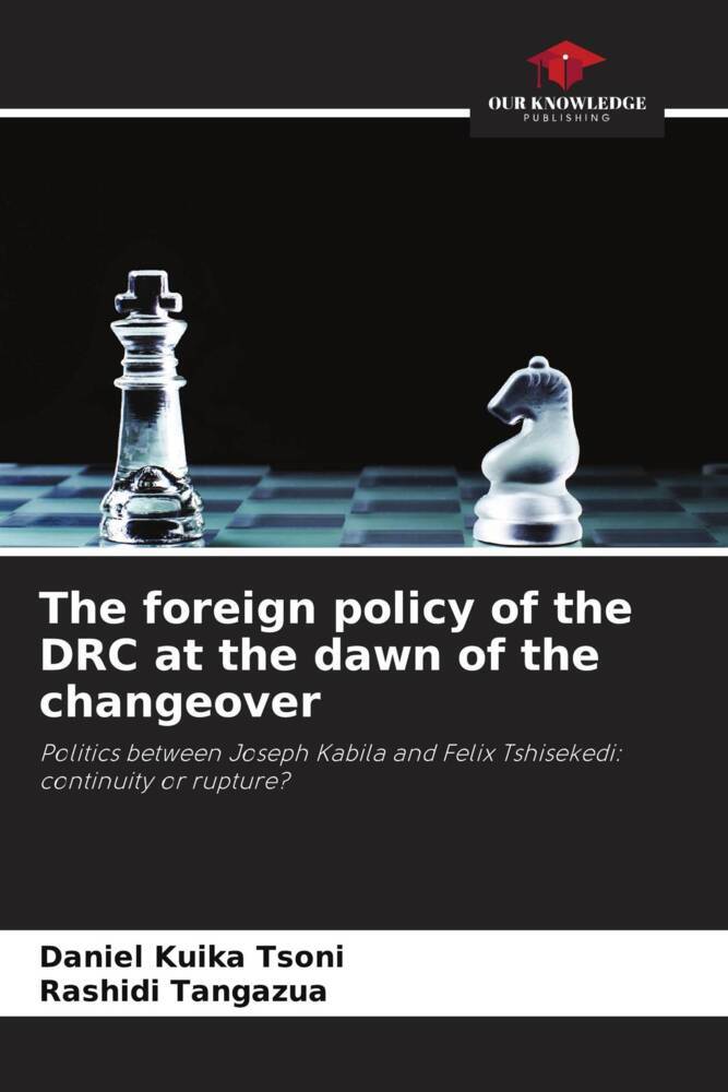 The foreign policy of the DRC at the dawn of the changeover