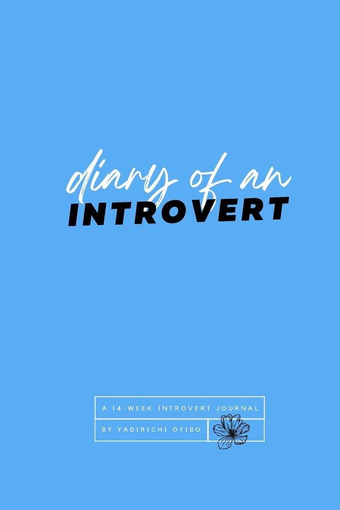 Diary Of An Introvert