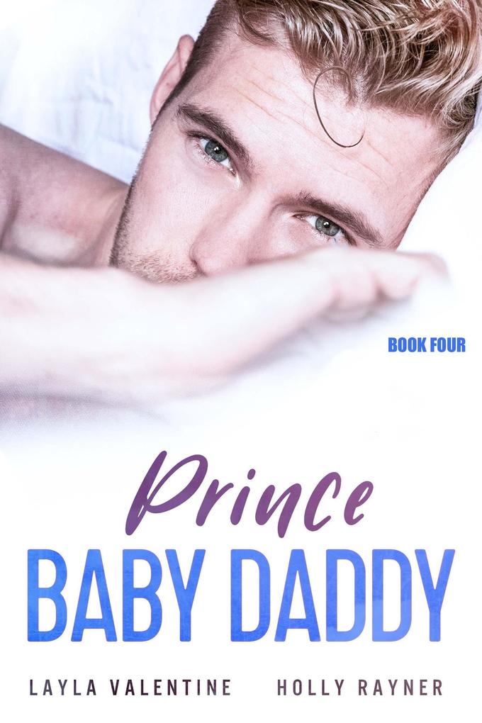 Prince Baby Daddy (Book Four)