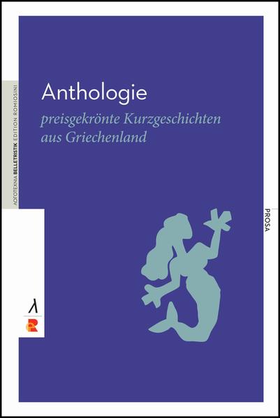 Image of Anthologie. Preisgekrönte urzgeschichten aus Griechenland