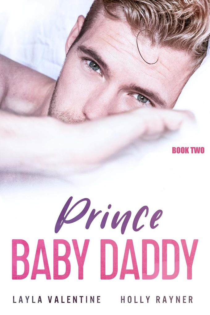 Prince Baby Daddy (Book Two)