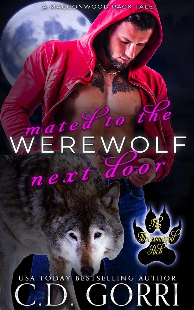Mated to the Werewolf Next Door: Foster and Lydia (The Macconwood Pack Tales #11)