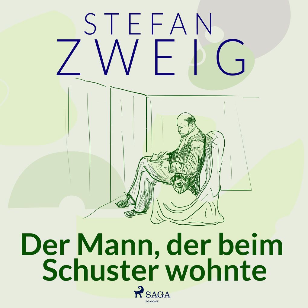 Der Mann der beim Schuster wohnte