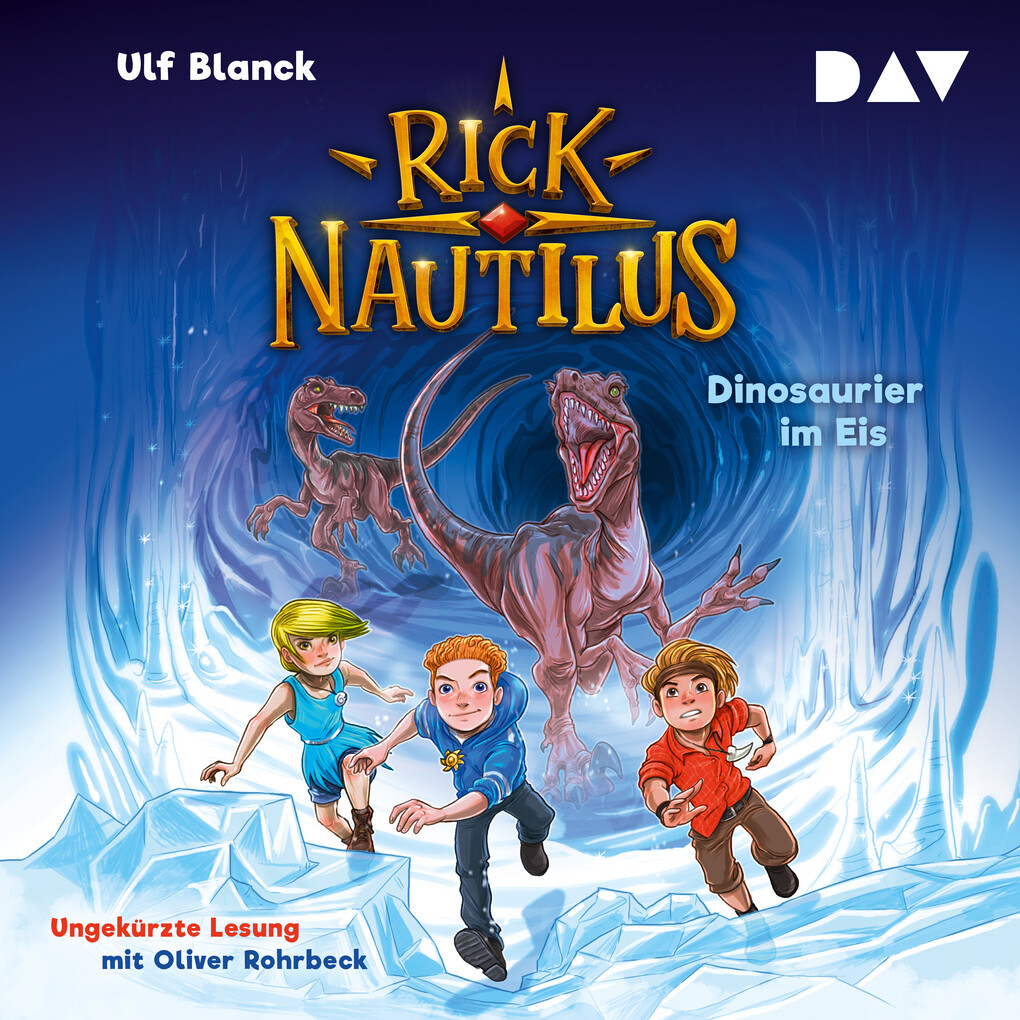 Rick Nautilus ‘ Teil 6: Dinosaurier im Eis