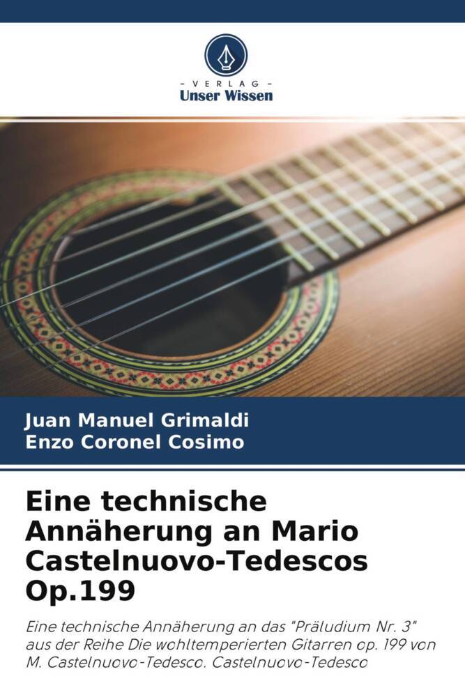 Eine technische Annäherung an Mario Castelnuovo-Tedescos Op.199