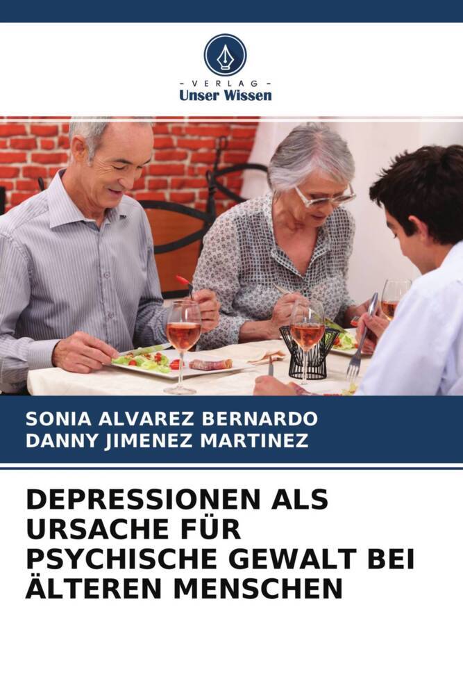 DEPRESSIONEN ALS URSACHE FÜR PSYCHISCHE GEWALT BEI ÄLTEREN MENSCHEN