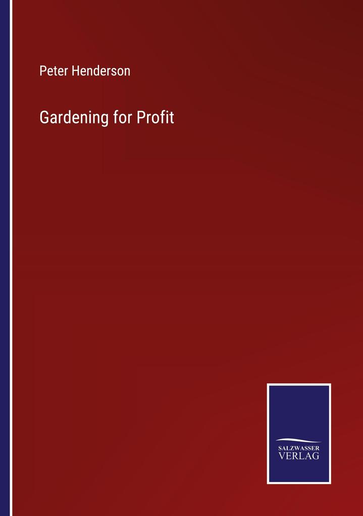 Gardening for Profit