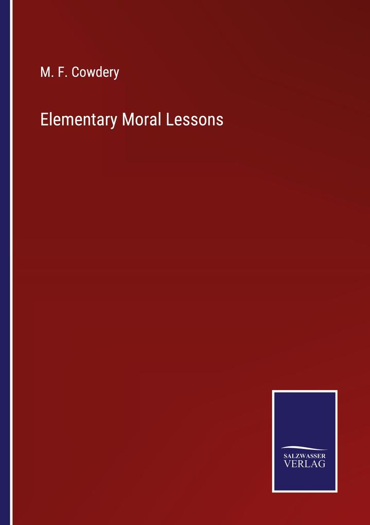 Elementary Moral Lessons