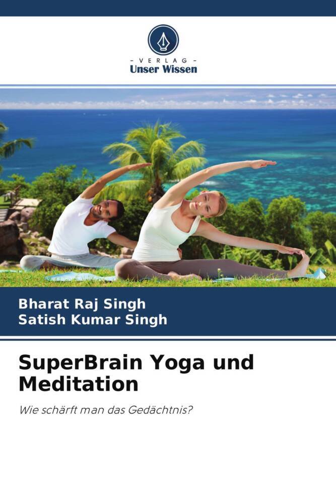 SuperBrain Yoga und Meditation