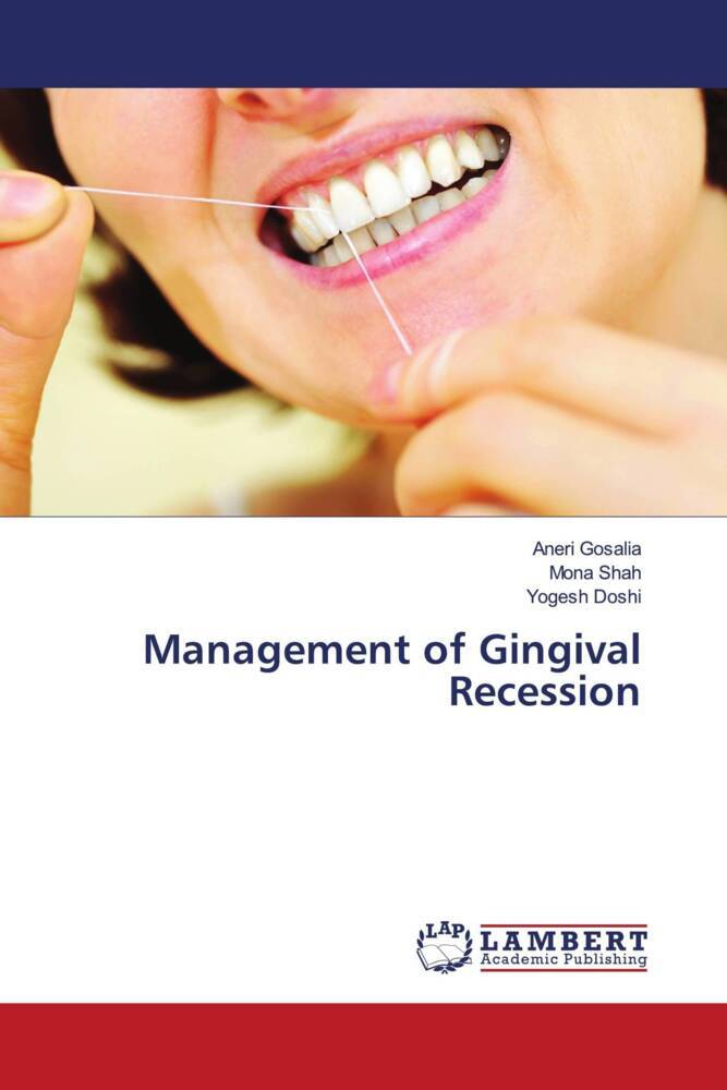 Management of Gingival Recession