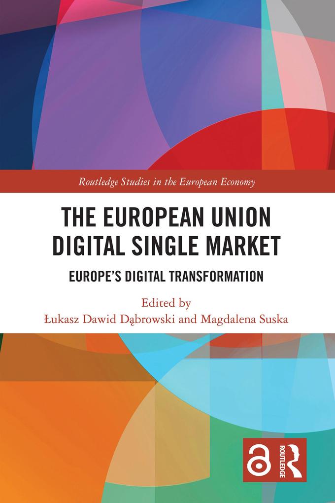 The European Union Digital Single Market