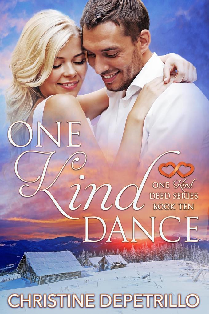 One Kind Dance (The One Kind Deed Series #10)