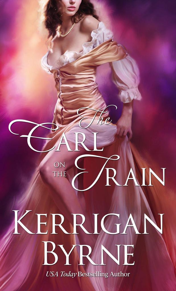 The Earl on the Train (Victorian Rebels #7)