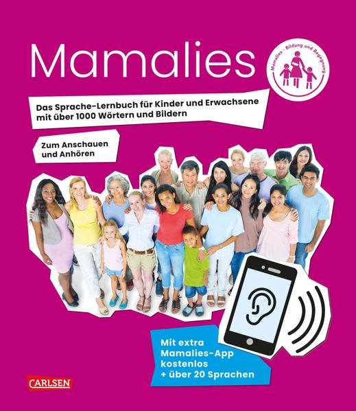 Mama lies! Das Sprache-Lernbuch für Kinder und Erwachsene mit über 1000 Wörtern und Fotos - Leyla Oehlrich/ Caroline Remé