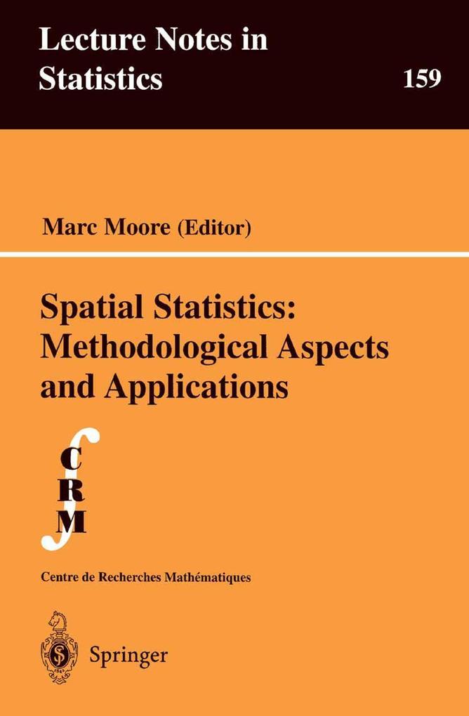 Spatial Statistics: Methodological Aspects and Applications