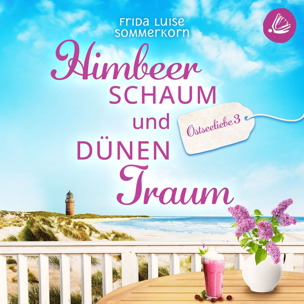 Himbeerschaum und Dünentraum