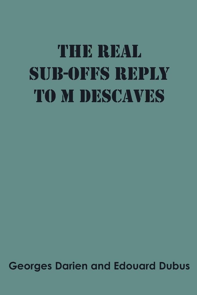 The real sub-offs Reply to M Descaves