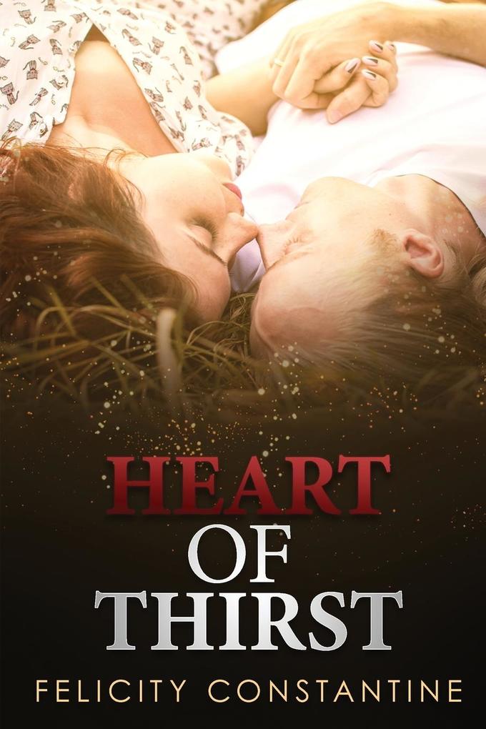 HEART OF THIRST